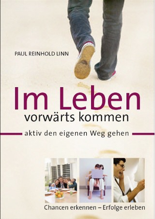 Im Leben vorwärts kommen